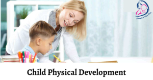 Child Physical Development