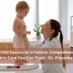 Top Child Specialist in Indore