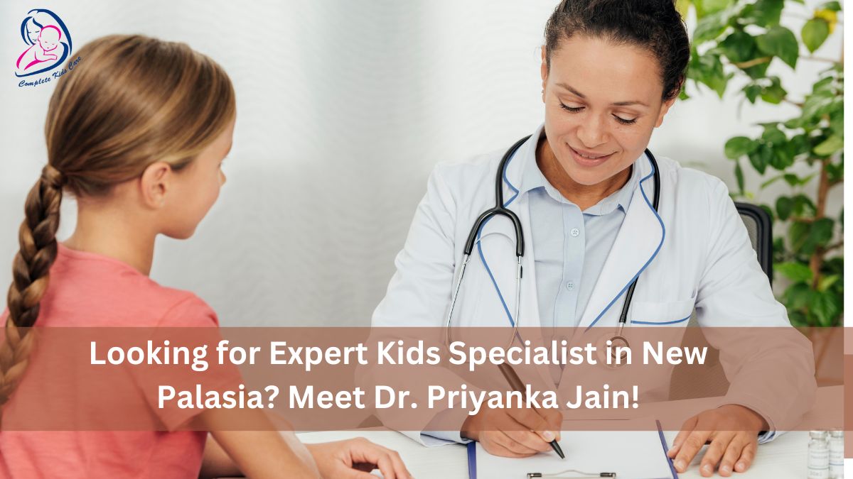 Kids Specialist in New Palasia