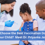 best Vaccination Doctor