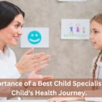 Best Child Specialist