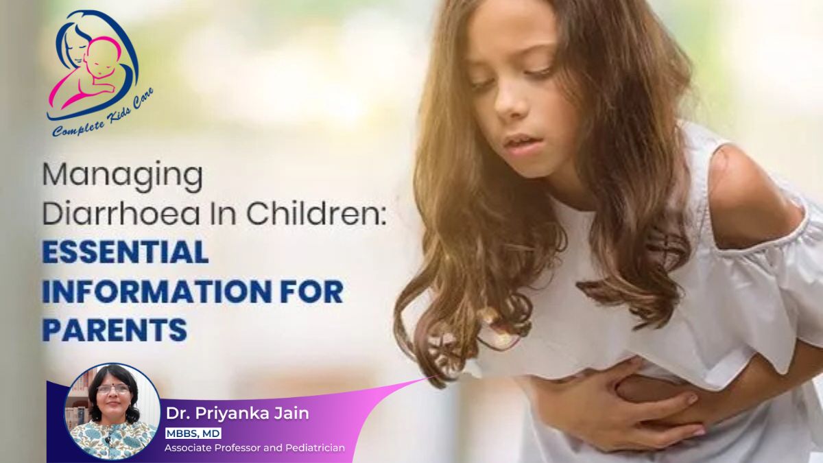 Diarrhea- Dr Priyanka Jain- Best Pediatrician at New Palasia