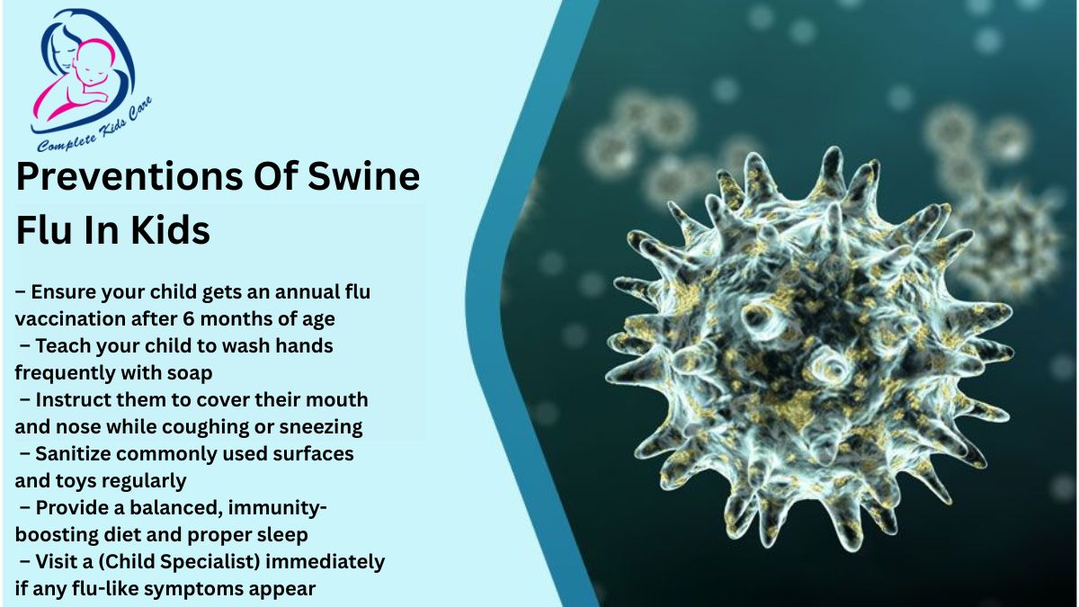 Dr Priyanka Jain - Child Specialist - Best Pediatrician - Swine Flu Preventions